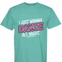 I Just Wanna Dance All Night Neon T-Shirt – Retro Glow Party Shirt